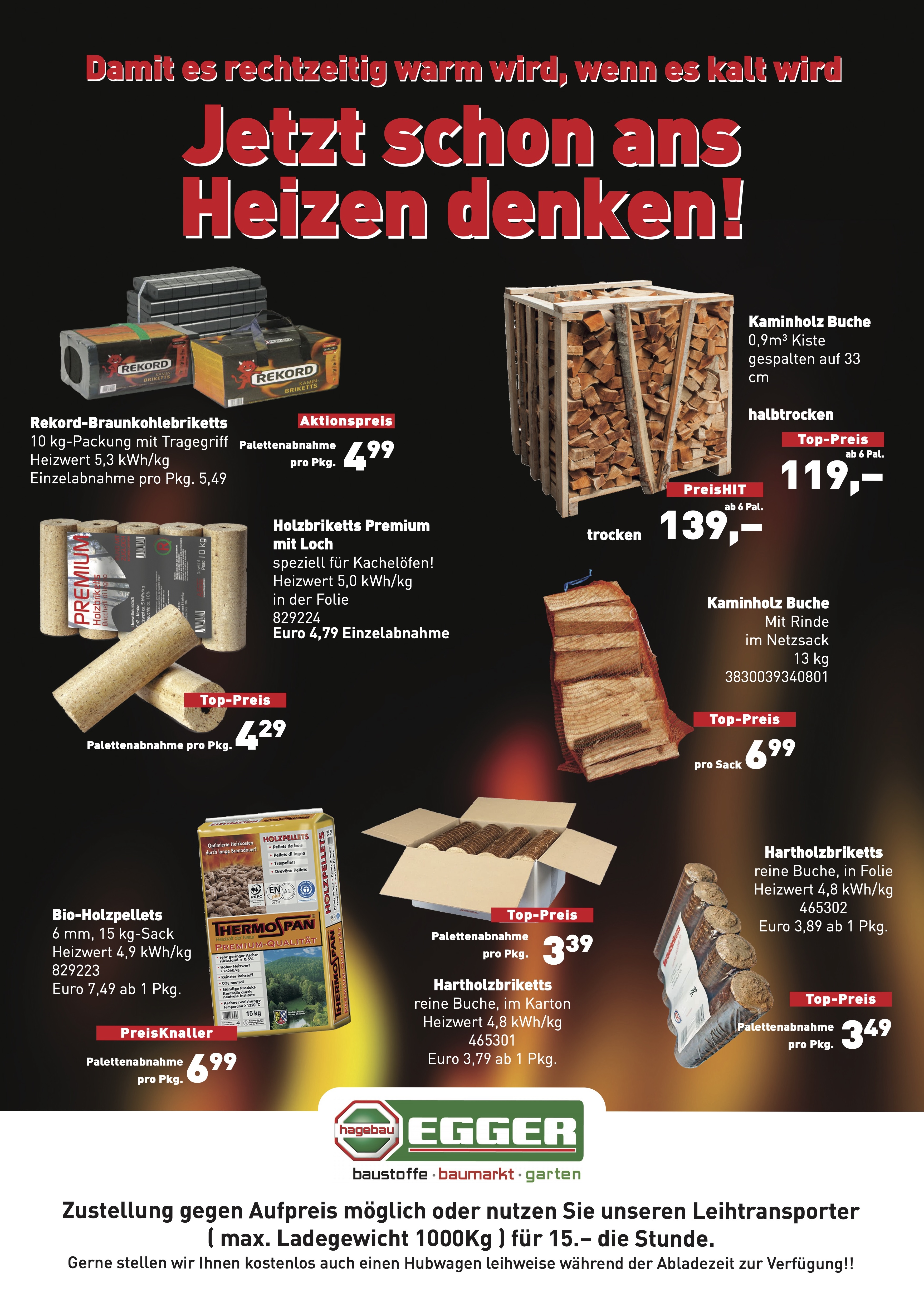 Brennstoffe Einlagerungsaktion!